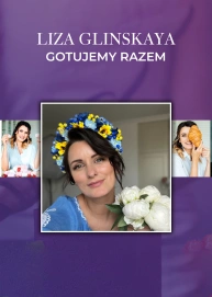 Liza Glińska. Gotujemy razem.