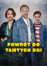 Powrót do tamtych dni — plakat