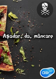 Așadar, da, mâncare