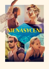 Nienasyceni — plakat
