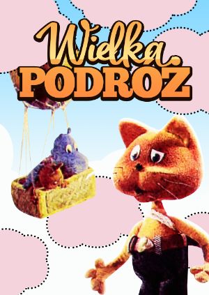 Wielka podróż — plakat