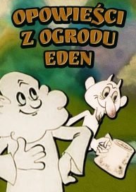 Opowieści z ogrodu Eden
