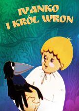 Ivanko i Król Wron — plakat