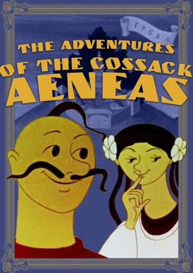 Adventures of the Cossack Aeneas