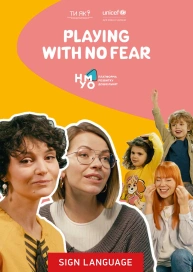 Playing with No Fear (Sign Language)