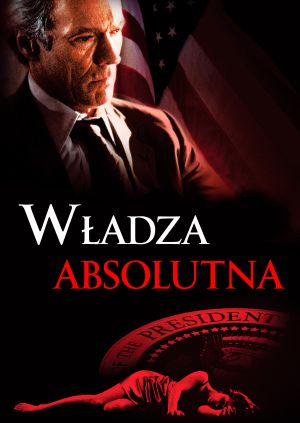 Władza absolutna — plakat