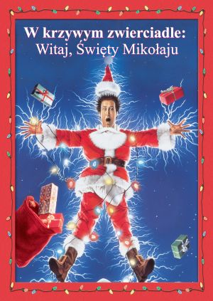 W krzywym zwierciadle: Witaj, Święty Mikołaju — plakat