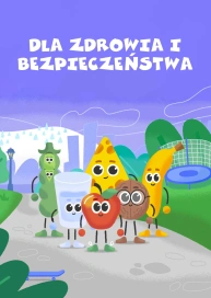 Dla zdrowia i bezpieczeństwa
