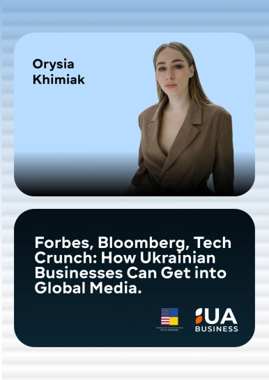 Forbes, Bloomberg, Tech Crunch: How Ukrainian Businesses Can Get into Global Media