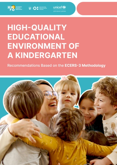 High-Quality Educational Environment of a Kindergarten. Recommendations Based on the ECERS-3 Methodology