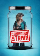 Canadian Strain — plakat