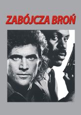 Zabójcza broń — plakat