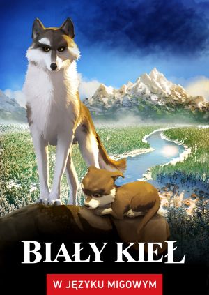 Biały Kieł (w języku migowym) — plakat