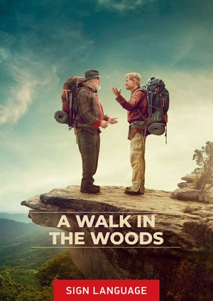 A Walk in the Woods (Sign Language)