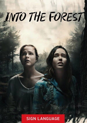 Into the Forest (Sign Language)