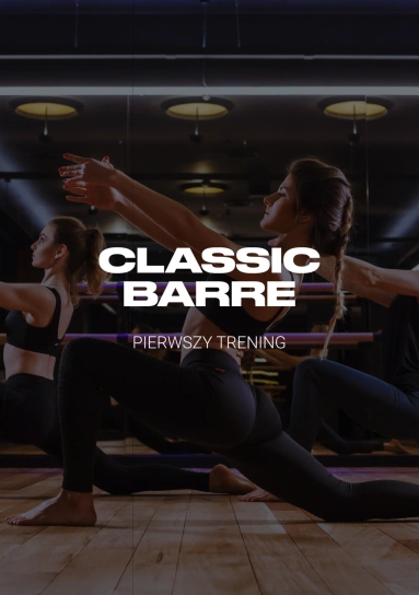 Classic Barre. Pierwszy trening