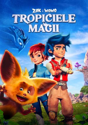 Zak i Wowo: Tropiciele magii — plakat