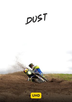 Dust UHD — plakat