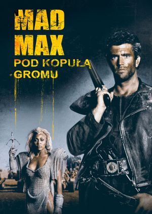 Mad Max pod Kopułą Gromu — plakat