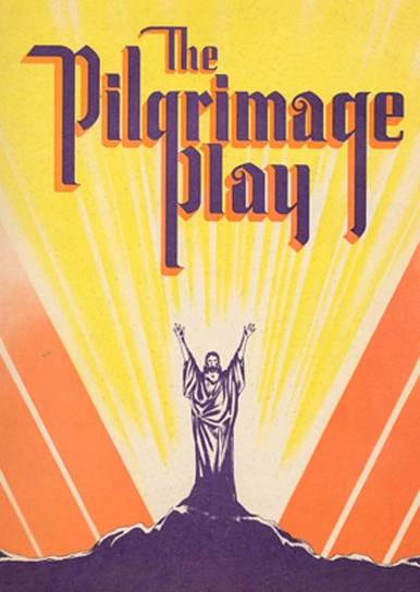 The Pilgrimage Play