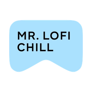 [M] Mr. Lofi Chill
