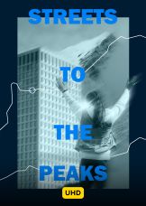Streets to the Peaks UHD — plakat