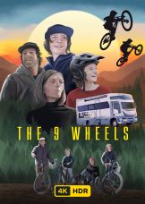 The Nine Wheels UHD HDR — plakat