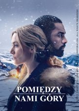 Pomiędzy nami góry — plakat