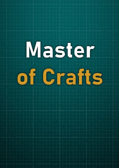 Master of Crafts