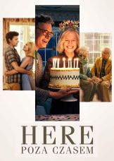 Here. Poza czasem — plakat