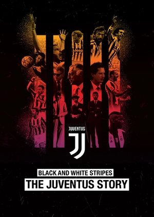 Bianconeri Juventus Story